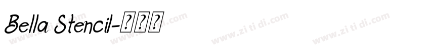 Bella Stencil字体转换